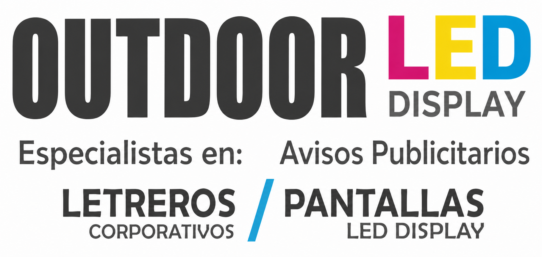 Digital LED Technology – Publicidad Exterior